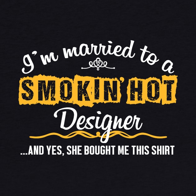 For Designer's Husband Funny Gift by divawaddle